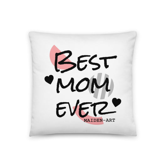 Best Mom Ever - Basic Pillow-0