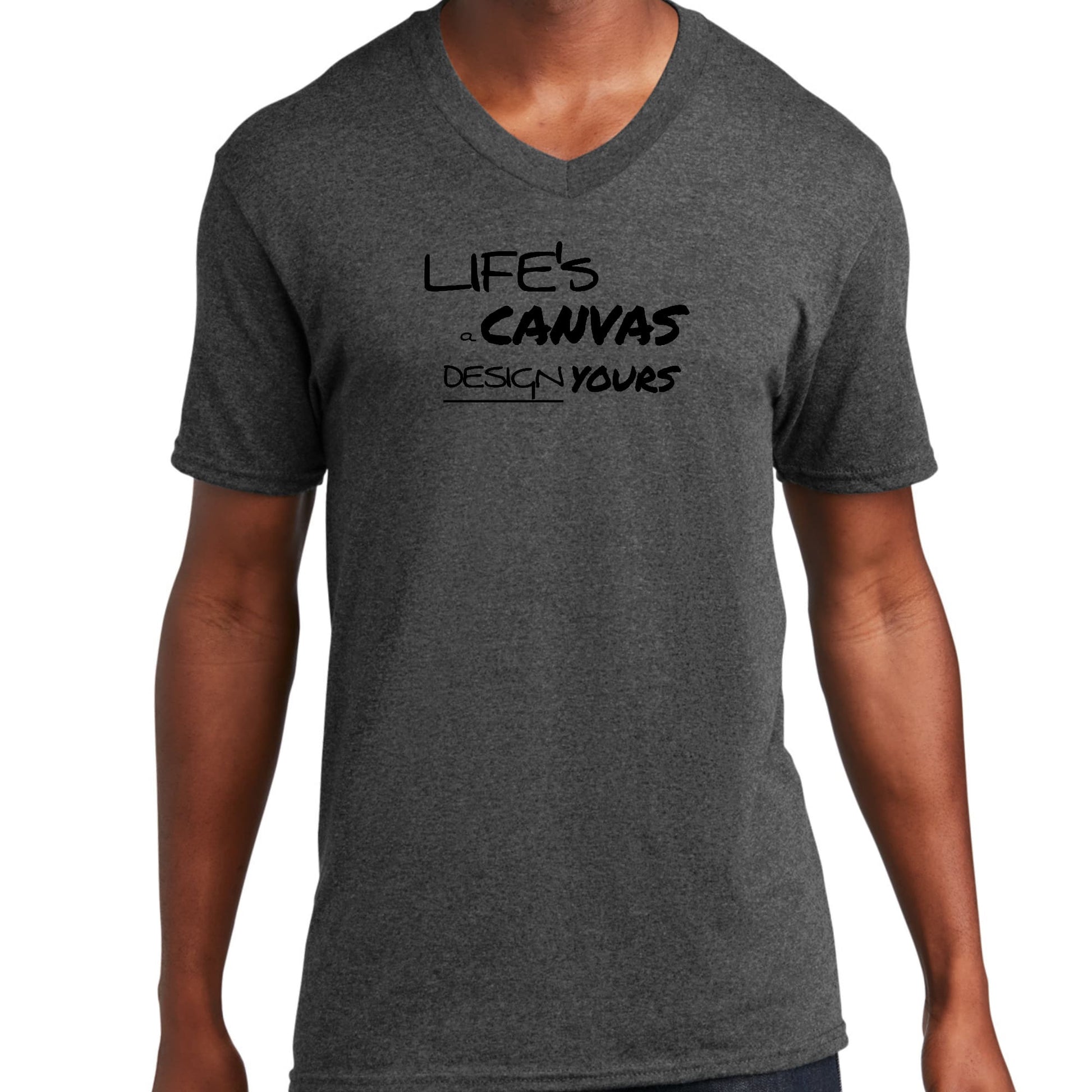 Graphic V-Neck T-Shirt, Life's A Canvas Design Yours Motivational-5