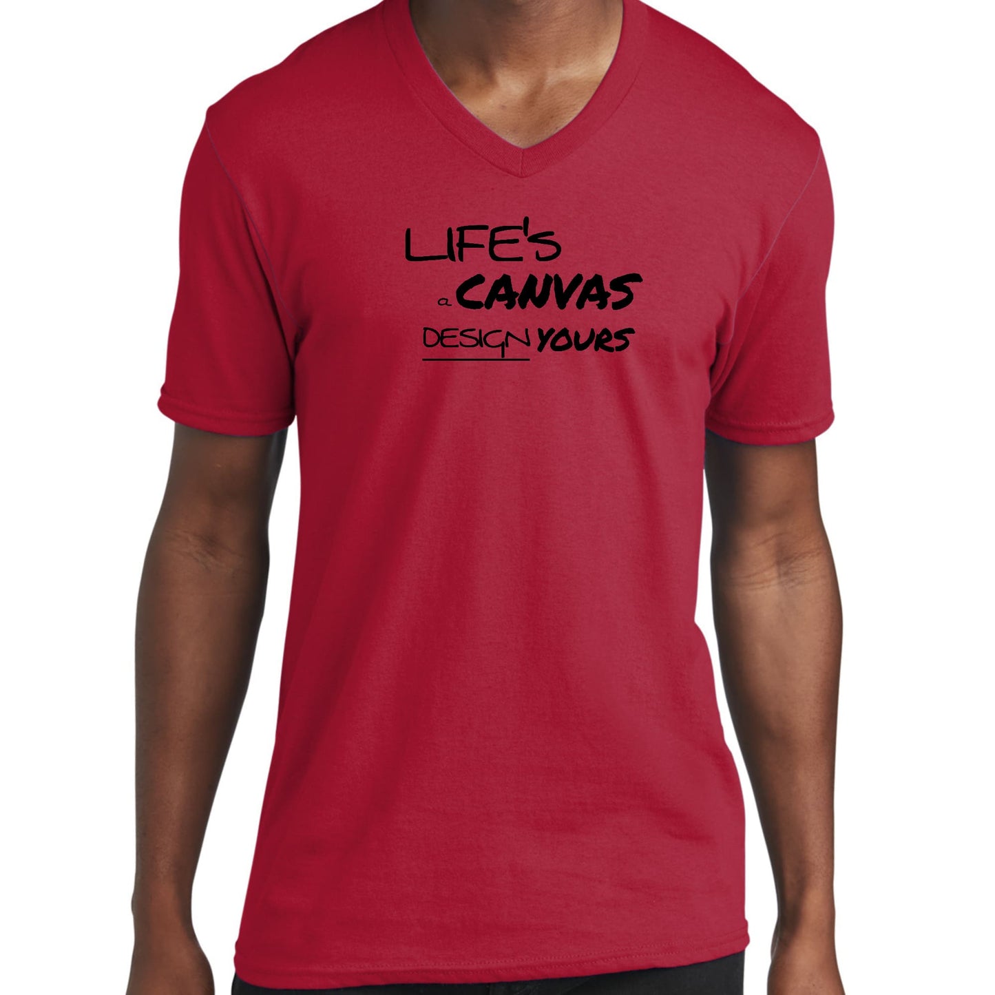 Graphic V-Neck T-Shirt, Life's A Canvas Design Yours Motivational-2