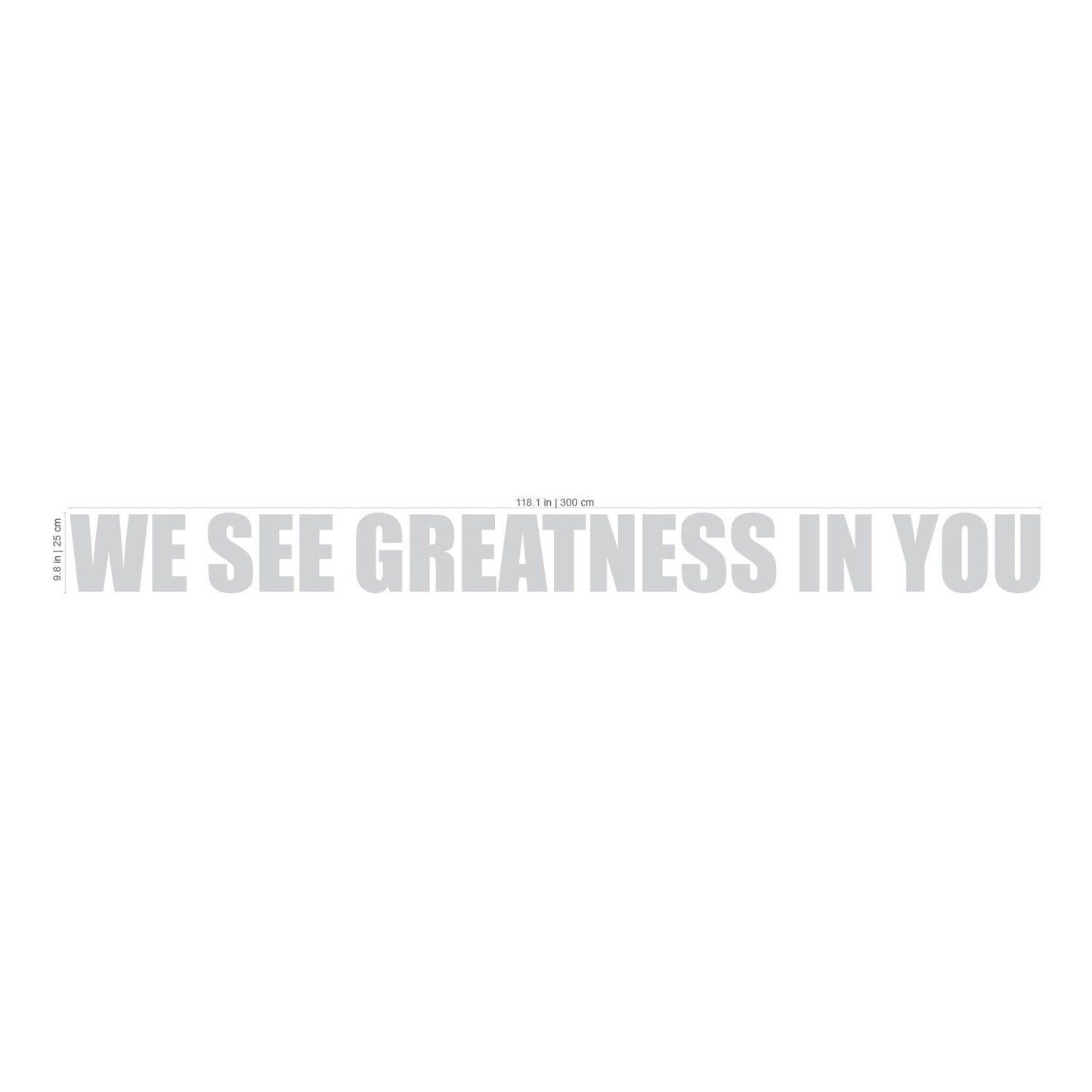 We See Greatness In You , classroom decor , School teacher motivation, classroom decoration - SKU:CLA1-2