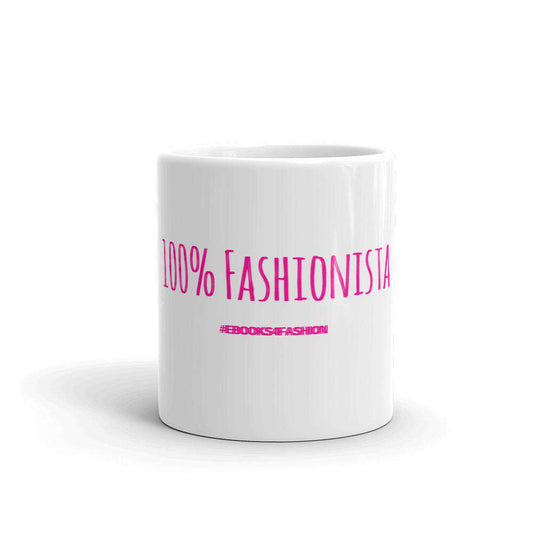 100% Fashionista Mug-0